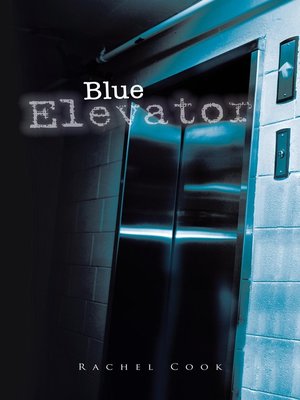cover image of Blue Elevator
